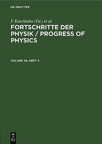 Fortschritte der Physik / Progress of Physics