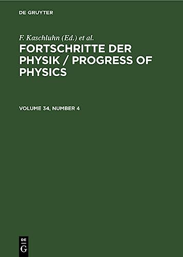 Fortschritte der Physik / Progress of Physics