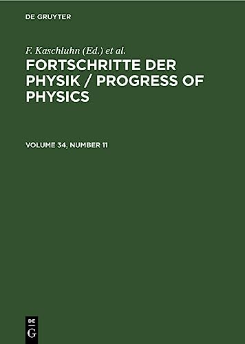Fortschritte der Physik / Progress of Physics