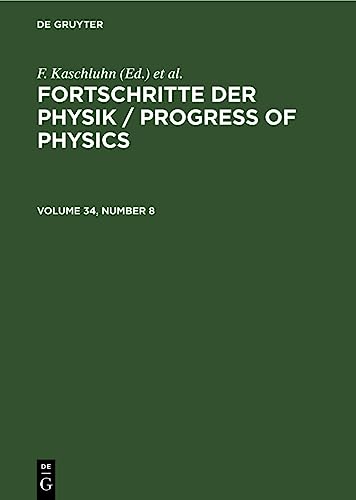 Fortschritte der Physik / Progress of Physics