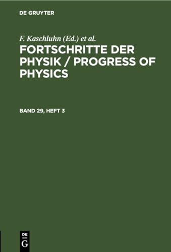 Fortschritte der Physik / Progress of Physics
