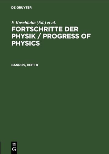 Fortschritte der Physik / Progress of Physics