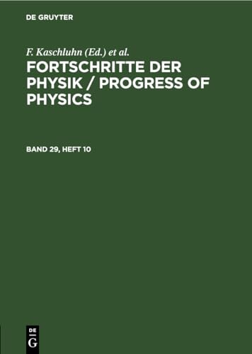 Fortschritte der Physik / Progress of Physics