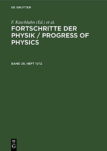Fortschritte der Physik / Progress of Physics