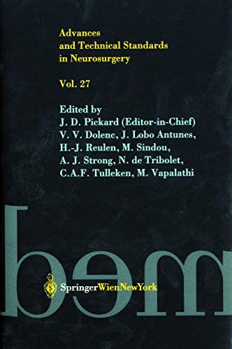 Advances and Technical Standards in Neurosurgery, Volume 27
