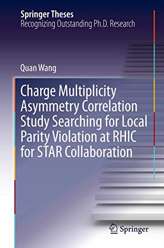 Charge Multiplicity Asymmetry Correlation Study Searching for Local Parity Violation at Rhic for Star Collaboration