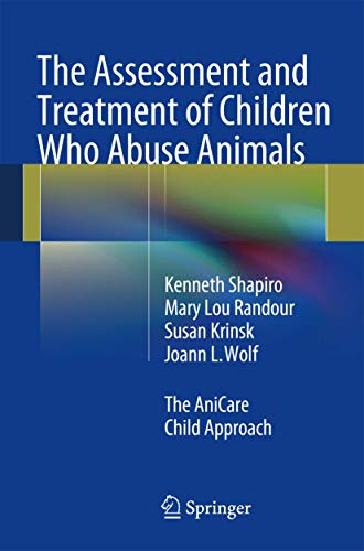 The Assessment and Treatment of Children Who Abuse Animals