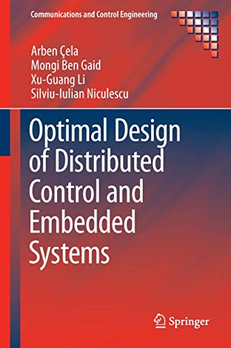 Optimal Design of Distributed Control and Embedded Systems
