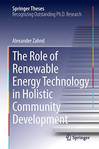 The Role of Renewable Energy Technology in Holistic Community Development
