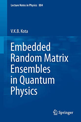 Embedded Random Matrix Ensembles in Quantum Physics