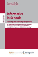 Informatics in SchoolsTeaching and Learning Perspectives