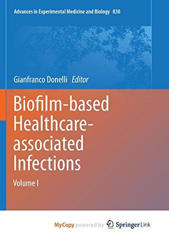 Biofilm-based Healthcare-associated Infections