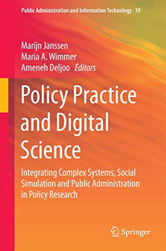 Policy Practice and Digital Science