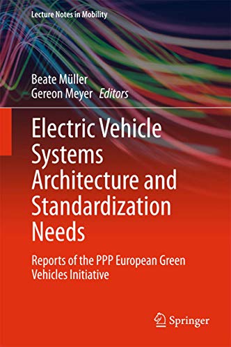 Electric Vehicle Systems Architecture and Standardization Needs