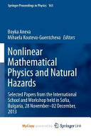 Nonlinear Mathematical Physics and Natural Hazards