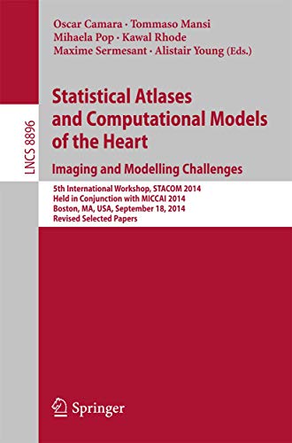 Statistical Atlases and Computational Models of the Heart