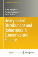 Heavy-Tailed Distributions and Robustness in Economics and Finance