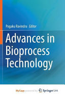 Advances in Bioprocess Technology
