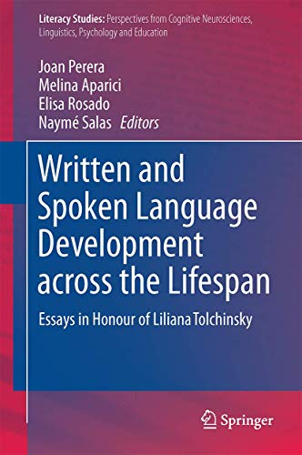 Written and Spoken Language Development across the Lifespan