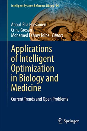 Applications of Intelligent Optimization in Biology and Medicine