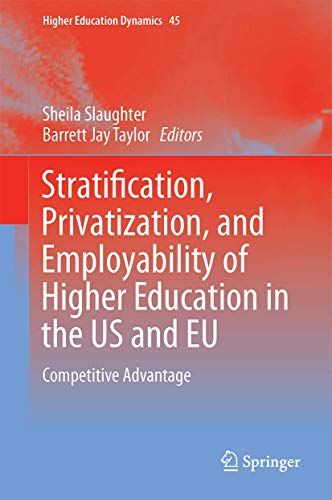 Higher Education, Stratification, and Workforce Development