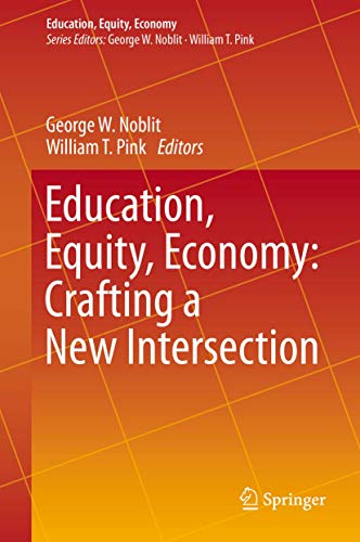 Education, Equity, Economy
