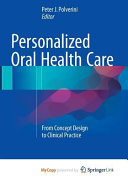 Personalized Oral Health Care