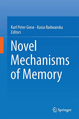Novel Mechanisms of Memory