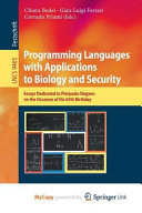 Programming Languages with Applications to Biology and Security