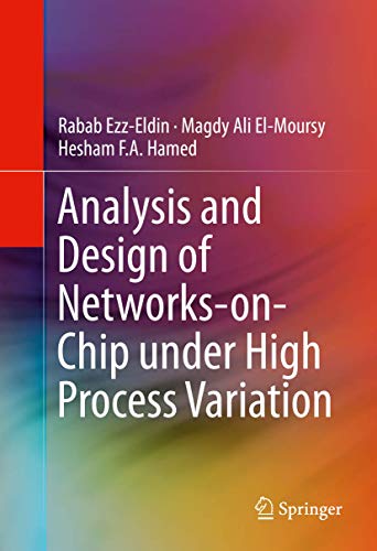 Analysis and Design of Networks-on-Chip Under High Process Variation