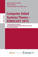 Computer Aided Systems Theory - EUROCAST 2015