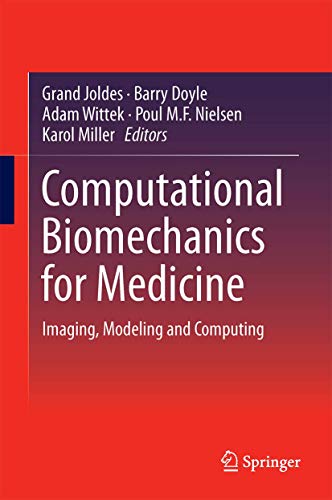 Computational Biomechanics for Medicine