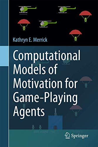 Computational Models of Motivation for Game-Playing Agents