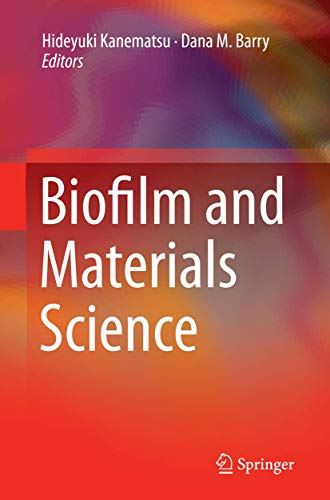 Biofilm and Materials Science