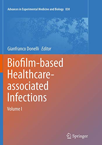 Biofilm-based Healthcare-associated Infections