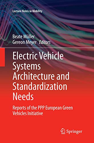 Electric Vehicle Systems Architecture and Standardization Needs