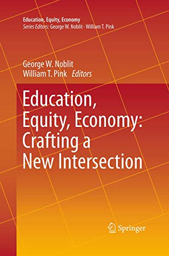 Education, Equity, Economy