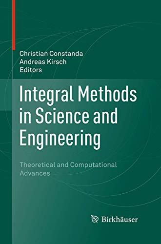 Integral Methods in Science and Engineering