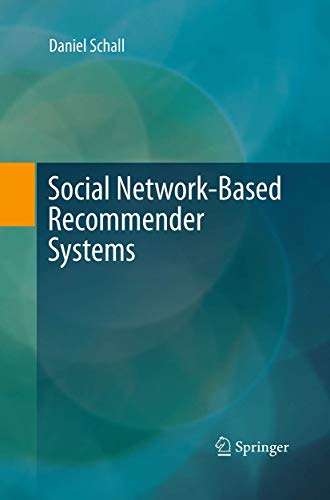Social Network-Based Recommender Systems