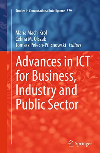 Advances in ICT for Business, Industry and Public Sector