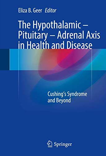 The Hypothalamic-Pituitary-Adrenal Axis in Health and Disease