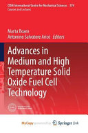 Advances in Medium and High Temperature Solid Oxide Fuel Cell Technology