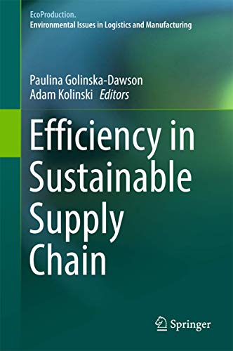Efficiency in Sustainable Supply Chain