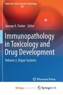 Immunopathology in Toxicology and Drug Development