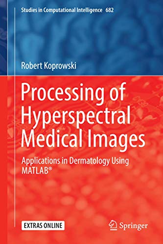 Processing of Hyperspectral Medical Images