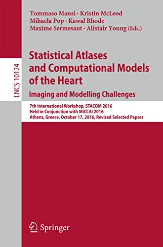 Statistical Atlases and Computational Models of the Heart. Imaging and Modelling Challenges