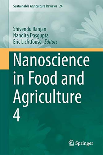 Nanoscience in Food and Agriculture 4