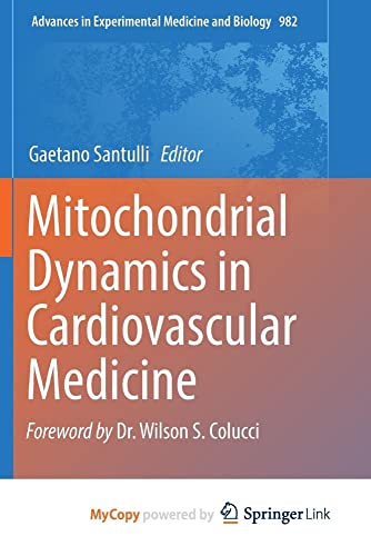 Mitochondrial Dynamics in Cardiovascular Medicine
