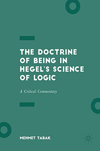 The Doctrine of Being in Hegel's Science of Logic