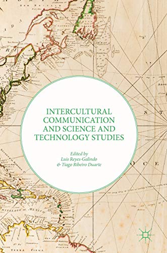 Intercultural Communication and Science and Technology Studies